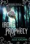 [The Iron Fey 4.50] • Iron's Prophecy